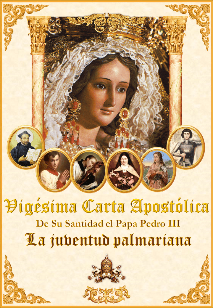 <i>La Vigésima Carta Apostólica <br> de Su Santidad el Papa Pedro III</i><br><br>Ver más</a>