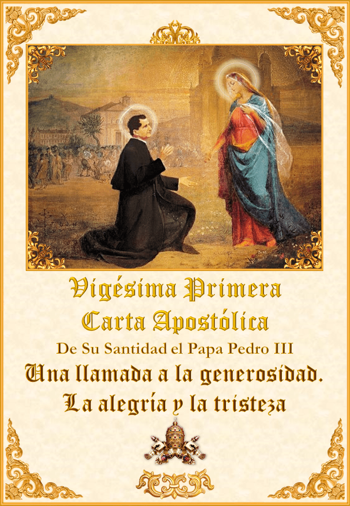 <i>La Vigésima Primera Carta Apostólica de Su Santidad <br>el Papa Pedro III</i><br><br>Ver más</a>