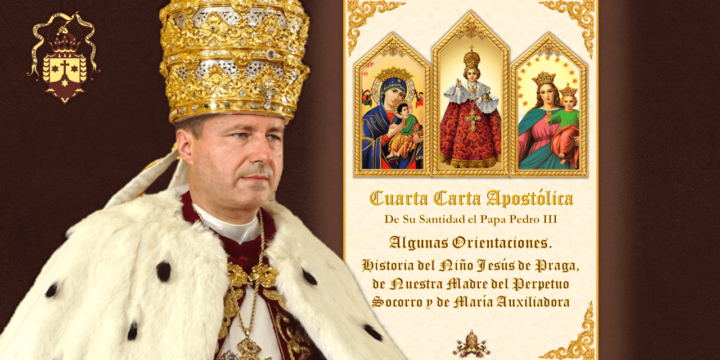 Cuarta Carta Apostólica de Su Santidad el Papa Pedro III