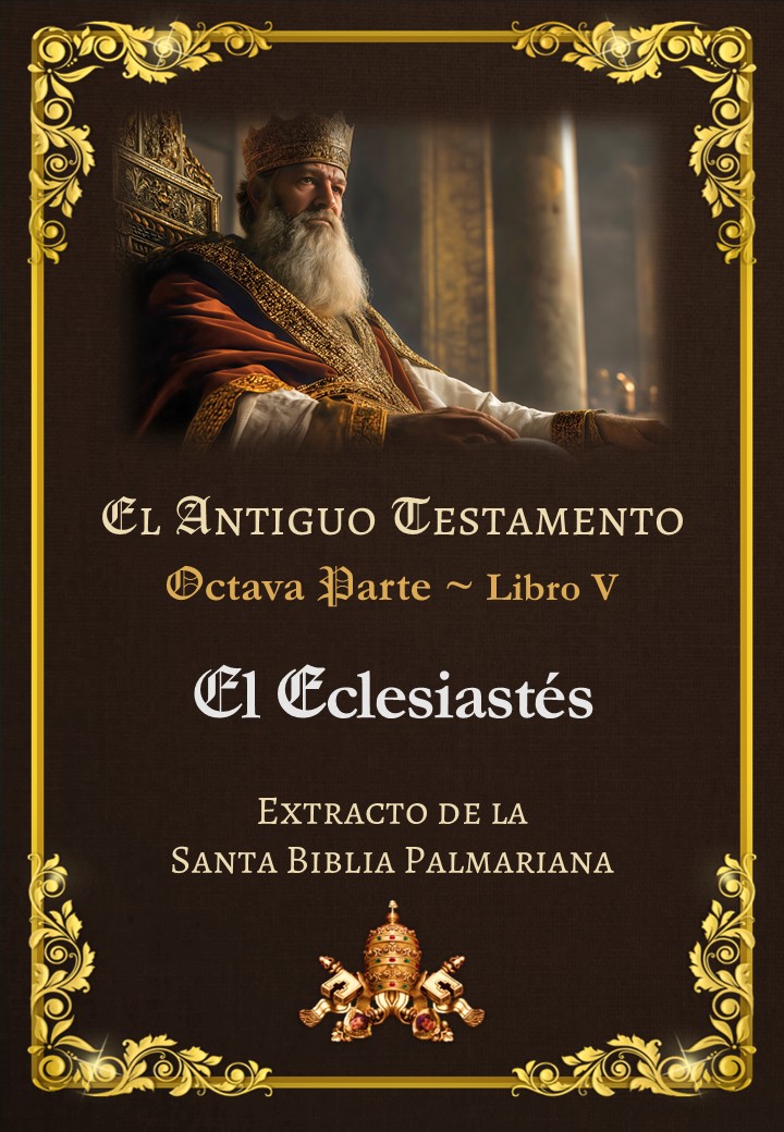 El Eclesiastés<br><br>Ver más